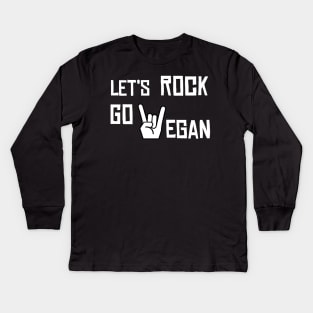 let's rock go vegan Kids Long Sleeve T-Shirt